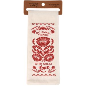 Do Small Things with Great Love Kitchen Towel